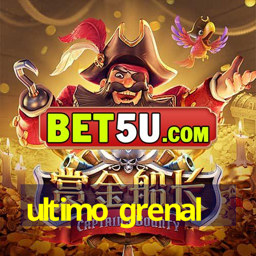 ultimo grenal